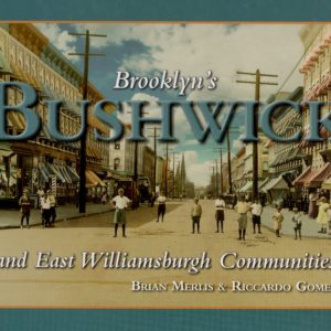 Books #11  Brooklyn’s Bushwick