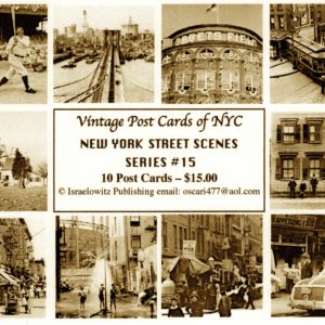 Post Cards of NYC – New York Street Scenes Series #15